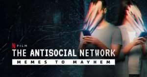 The Antisocial Network Memes to Mayhem Reveiew